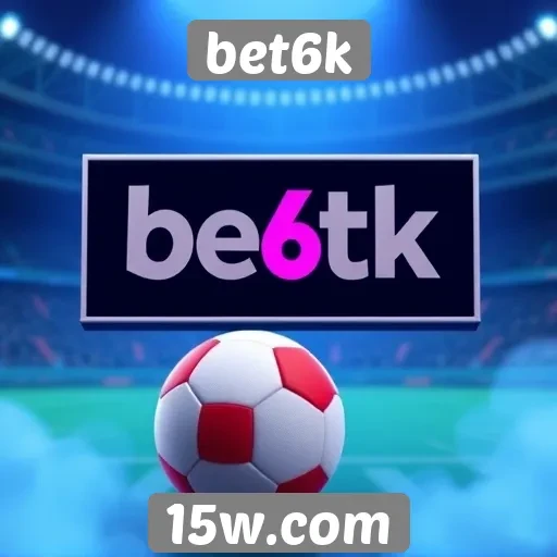 Recursos exclusivos disponíveis para usuários da bet6k